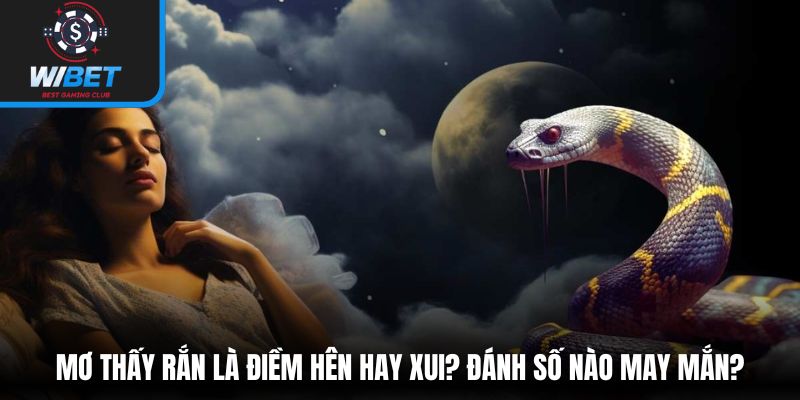 Mơ Thấy Rắn