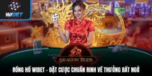 Rồng Hổ WIBET